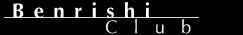 Benrishi Club